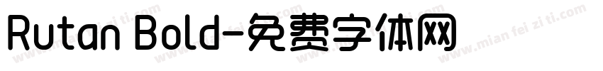 Rutan Bold字体转换